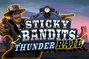 Sticky Bandits Thunder Rail - ZONABET138