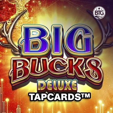 Big Bucks Deluxe Tapcards - ZONABET138