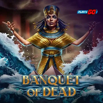 Banquet of Dead - ZONABET138