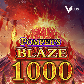 Pompeii``s Blaze 1000 - ZONABET138