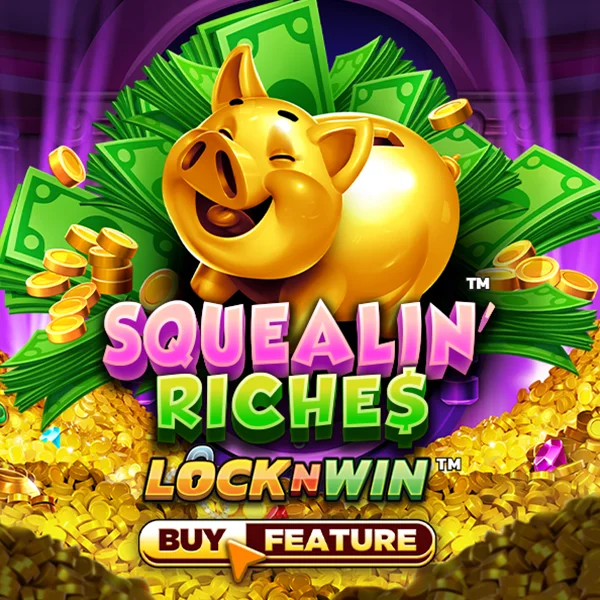 Squealin Riches - ZONABET138